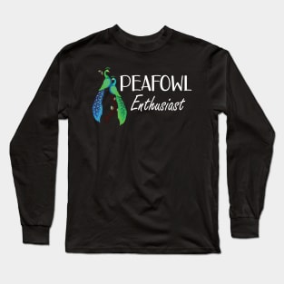 Peafowl Enthusiast Long Sleeve T-Shirt